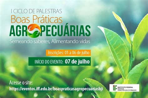 I Ciclo de Palestras Boas Práticas Agropecuárias Semeando Saberes