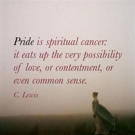 Quotes About Being Prideful Quotesgram