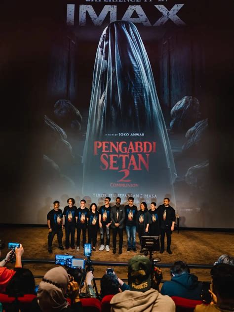 Pengabdi Setan 2 Communion Jadi Film Indonesia Pertama Yang Gunakan