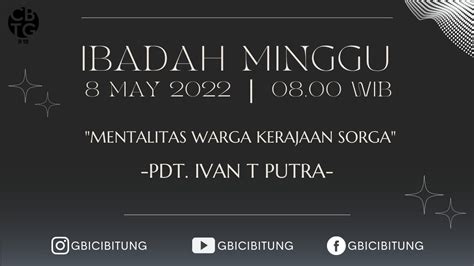 Ibadah Online Gbi Cibitung Rayon Pdt Ivan T Putra Mei