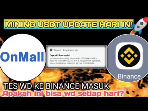 Baru Hari Ini Mining Usdt Terbukti Membayar Tes Wd Ke Binance Landing