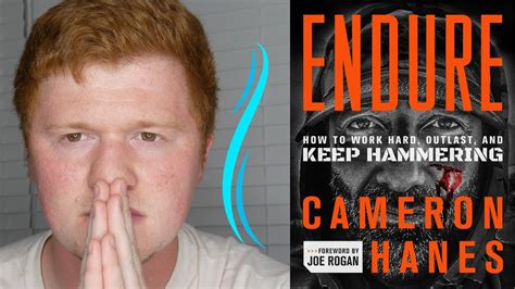 Endure By Cameron Hanes Book Review Youtube