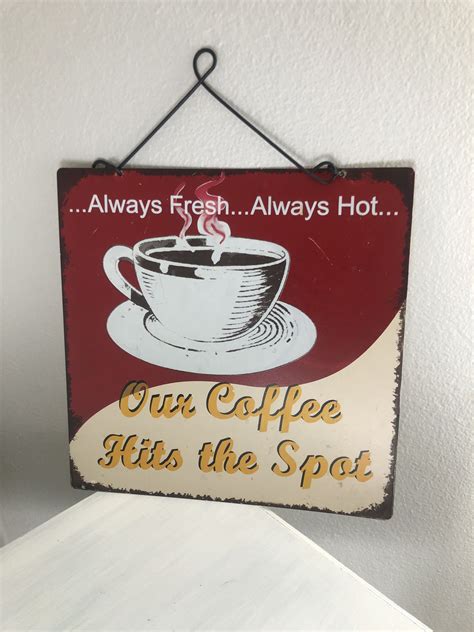 Vintage Metal Coffee Sign Retro 50s Diner Kitchen Always Fresh