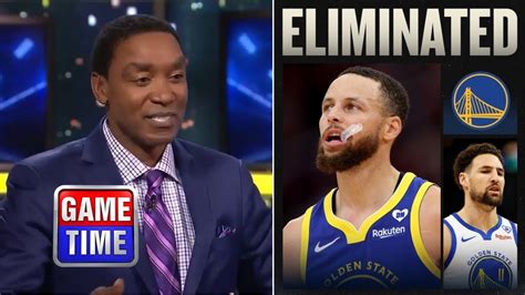 NBA GameTime The Last Dance Of The Warriors Isiah Thomas On Kings