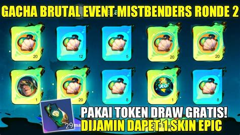 Gacha Brutal Event Mistbenders Ronde Dijamin Dapet Skin Epic Limit