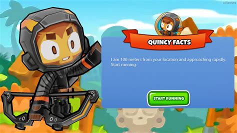 Actions Always Have Consequences And Quincy Knows What Youve Done Btd6