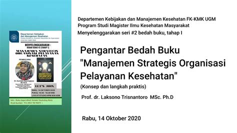 Pengantar Bedah Buku Manajemen Strategis Organisasi Pelayanan Kesehatan