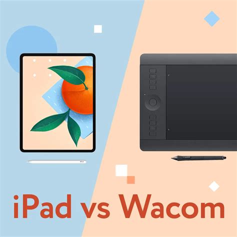 IPad Vs Wacom Choosing Best Digital Drawing Tablet