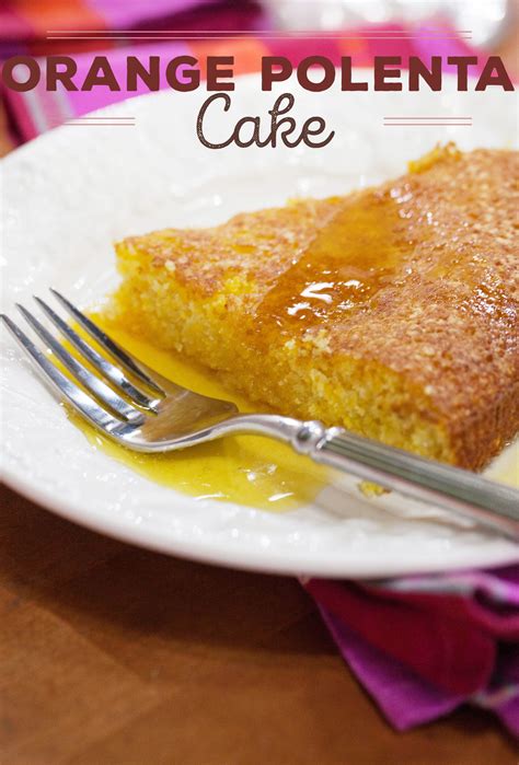 This Orange Polenta Cake Is A Classic Italian Dessert Recipe Orange Polenta Cake Holiday