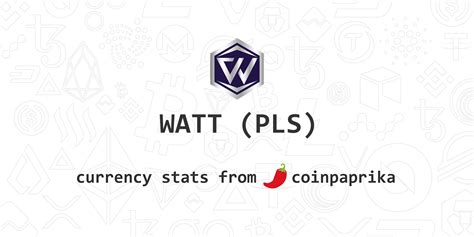 Watt Pls Watt Price Live Chart Index Market Cap Coinpaprika