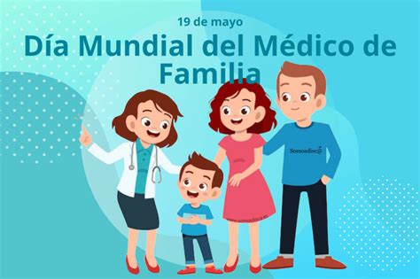 D A Mundial Del M Dico De Familia Somosdisc