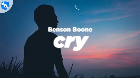 Benson Boone Cry Lyrics Youtube