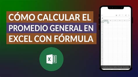 Cómo Calcular o Sacar el Promedio General en Excel con Fórmula Paso a