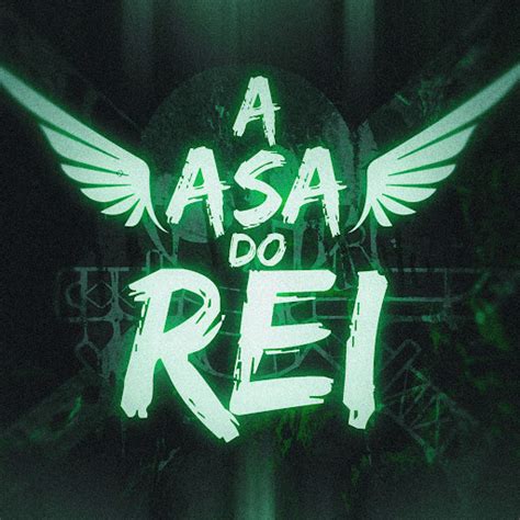 A Asa Do Rei Youtube Music