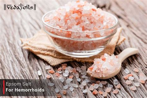 Epsom Salt For Hemorrhoids Epsom Salt For Sitz Bath Vedaoils