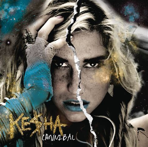 Kesha Cannibal Expanded Edition File Discogs