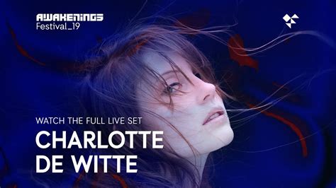 Awakenings Festival 2019 Sunday Live Set Charlotte De Witte Area V