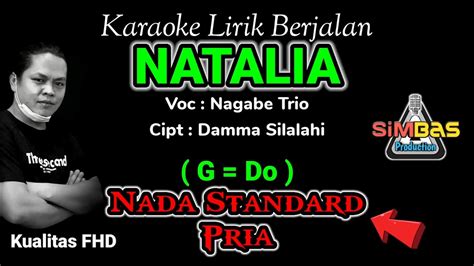 Natalia Nagabe Trio Karaoke Nada Standard Cowok Pria G Do Cipt