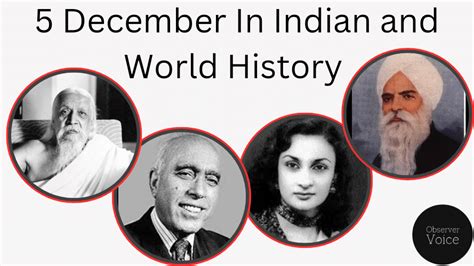 5 December in Indian and World History - Observer Voice