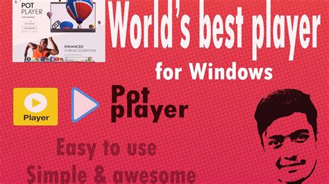 Best And Top Media Player For Windows 2021 Potplayer Bangla