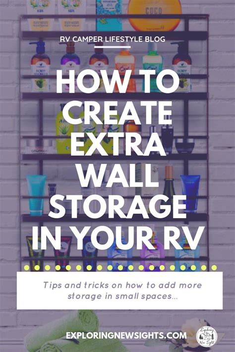 7 Ideas To Create Extra Wall Storage In Your RV Exploring New Sights