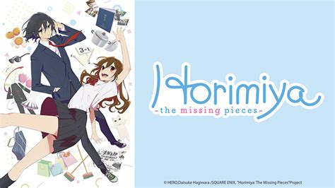 Horimiya The Missing Pieces Estará En Crunchyroll Desde Julio Anime Y Manga Noticias Online