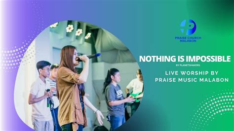 Nothing Is Impossible Planetshakers Live Worship By Praise Music