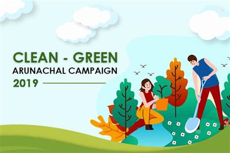 Clean Green Arunachal Campaign