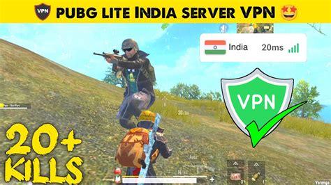 Best Indian Server VPN For PUBG Lite PUBG Mobile Lite Best VPN BGMI