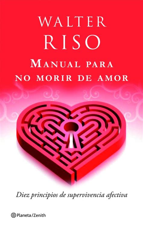 Manual Para No Morir De Amor Agencia Literaria Schavelzon Graham