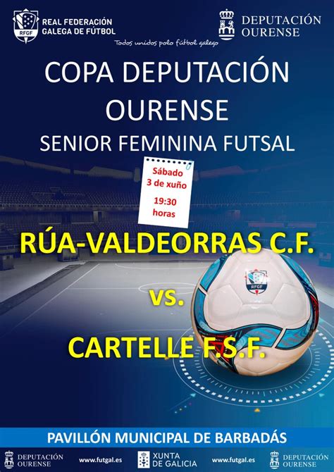 Copa Deputaci N Ourense F Tbol Sala Final S Nior Feminina