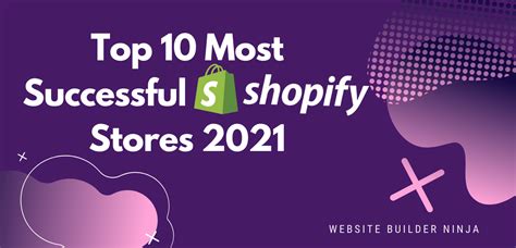 Top 10 Most Successful Shopify Stores To Inspire Entrepreneurs 2021