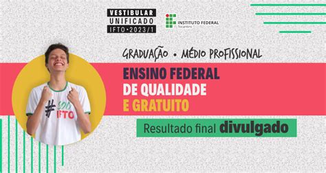 Ifto Divulga Resultado Final Do Vestibular Instituto Federal Do