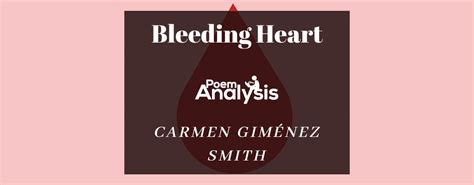 Bleeding Heart By Carmen Giménez Smith Poem Analysis