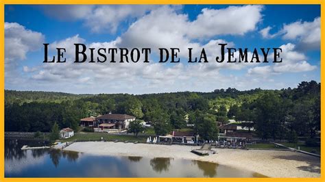 Le Bistrot De La Jemaye YouTube