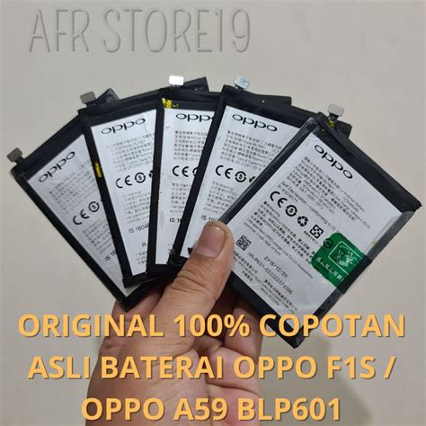 Jual ORI 100 Tested Battery Batre Baterai Oppo F1s A59 A59s BLP601