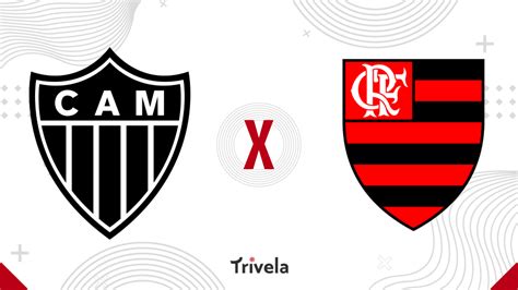 Atlético Mg X Flamengo Escalações Onde Assistir E Palpites