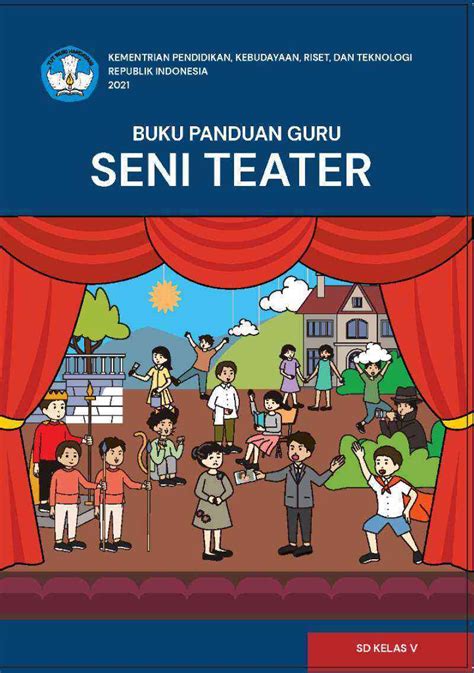 Jual K21 BG SENI TEATER 5 Buku Panduan Guru Seni Teater Untuk SD