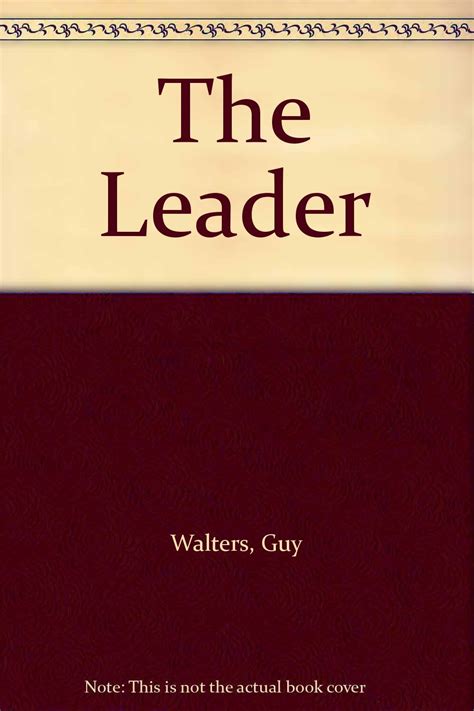 The Leader Uk Walters Guy 9780750524216 Books