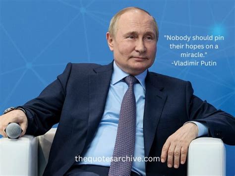 100+ Thought-Provoking Vladimir Putin Quotes - The Quotes Archive