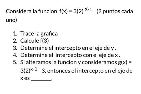 Solved Considera La Funcion F X 3 2 X1 2 Puntos Cada Uno Chegg