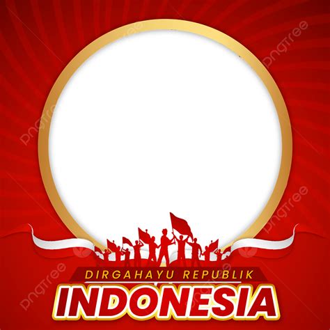 Hut Kemerdekaan Ri Png Transparent Twibbon Hari Kemerdekaan Perayaan