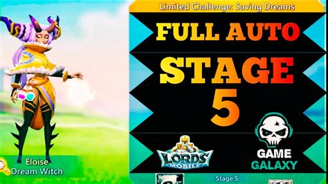 Lords Mobile Dream Witch Limited Challenge Stage 5 Fully Auto Saving