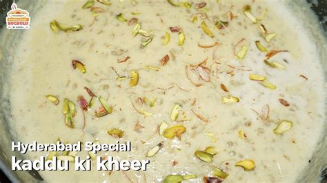 Kaddu Ki Kheer Hyderabadi Recipe