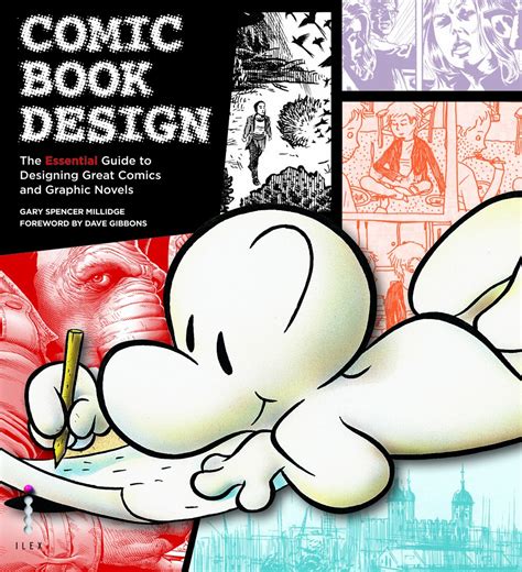 Comic Book Design The Essential Guide To Creating Great Graphic Novels