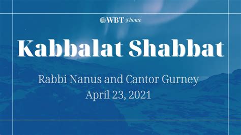 Kabbalat Shabbat With Rabbi Nanus Cantor Gurney Youtube