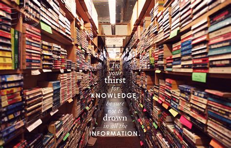 Thirst For Knowledge Quotes Quotesgram