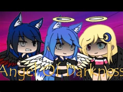 Angel Of Darkness GLMV 2019 YouTube