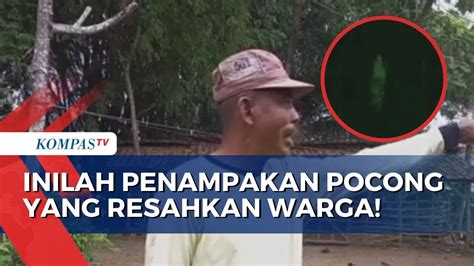 Warga Rembang Diresahkan Dengan Teror Penampakan Pocong Di Kebun Youtube