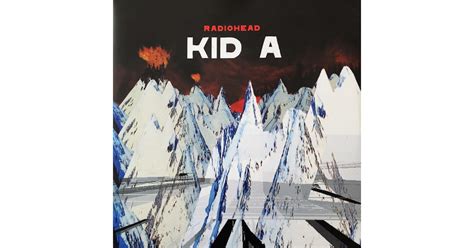 Radiohead - Kid A